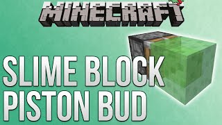 Minecraft Slime Block Piston BUD Tutorial Redstone Advent Calendar [upl. by Ennairda189]