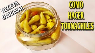 Como Hacer TORNACHILES Receta Original Chiles Güeros En Vinagre [upl. by Lirrehs]