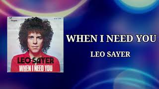 When I Need You  Leo Sayer 1977 audio hq [upl. by Machute]