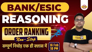 BANKESIC Classes  ESIC Reasoning Marathon Class  Reasoning Order Ranking BY Sandeep Sir  EXAMPUR [upl. by Yartnod]