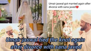 Umair jaswal tied the knot again  umair jaswal 2nd marriage  sana javed [upl. by Rhyner]