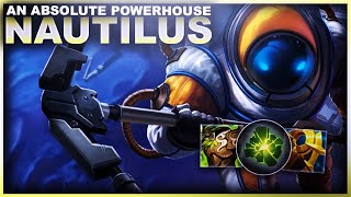 NAUTILUS IS AN ABSOLUTE POWERHOUSE  League of Legends [upl. by Esilegna515]