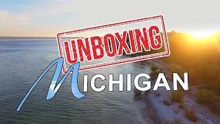 Unboxing Michigan What Its Like Living In Michigan [upl. by Jeffery]