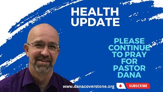 Dana Coverstone Health Update [upl. by Selwyn400]