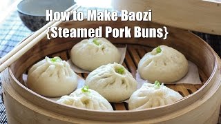 How to Make Steamed Chinese Meat Buns Baozi 包子 [upl. by Negaem212]