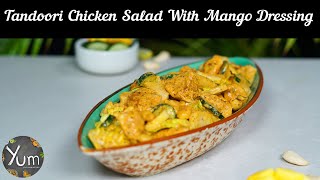 Tandoori Chicken Salad With Mango Dressing [upl. by Rolyab544]