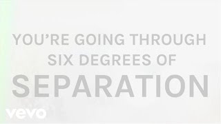 The Script  Six Degrees Of Separation Lyric Video [upl. by Birk]