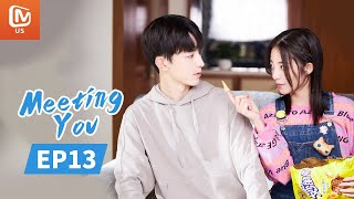 Meeting You  Full  EP13  Starring Guo JunchenWan Peng  谢谢让我遇见你  MangoTV US [upl. by Ardyce]