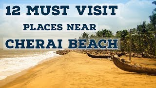 Top 12 Must Visit Places near Cherai Beach Kochi [upl. by Arracat]