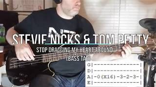 Stevie Nicks amp Tom Petty  Stop dragging my heart around Bass Cover Tab in Video [upl. by Clary181]