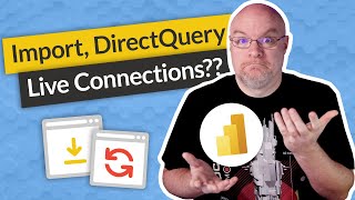 Power BI Get Data Import vs DirectQuery vs Live 2021 [upl. by Strenta]