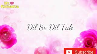 Dil se dil tak NEW FULL FEMALE Version song lyrics From Dil se dil tak colors TV [upl. by Pitchford]