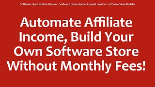 Software Store Builder Review  Software Store Builder Honest Review  Software Store Builder [upl. by Victorie950]