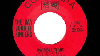 1964 HITS ARCHIVE Invisible Tears  Ray Conniff Singers [upl. by Erdnaid583]