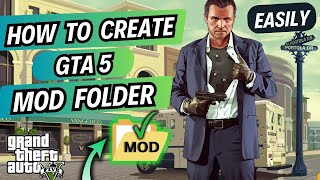 How To Create Mods Folder In GTA 5  GTA 5 Mods  Modzzz XT [upl. by Aietal]