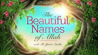 Beautiful Names of Allah Part 2 The Name quotAllahquot [upl. by Hathcock]