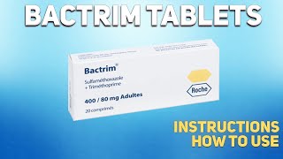 Bactrim tablets how to use Uses Dosage Side Effects Contraindications [upl. by Enelhtak944]