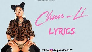 Nicki Minaj  Chun Li Lyrics [upl. by Atcele925]