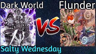 Dark World Vs Floowandereeze Salty Wednesday YuGiOh 2022 [upl. by Nora869]