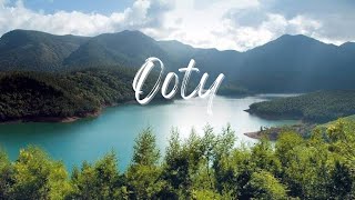 OOTY｜Cinematic Video  Tamil Nadu Tourism [upl. by Ahtimat]