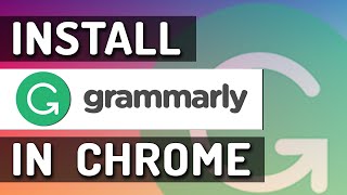 Install Grammarly in Chrome [upl. by Nylear]