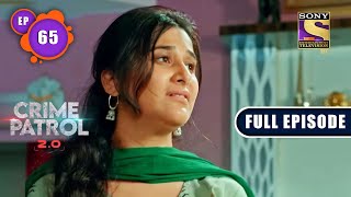 A Twisted Perception Of Love  Crime Patrol 20  Ep 65  Full Episode  3 June 2022 [upl. by Viehmann]