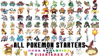 All Pokémon Starters with Mega Evolution amp Gigantamax [upl. by Cathy]