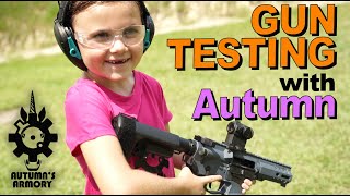 Gun Testing With A 7 Year Old Autumns Armory [upl. by Nairbal]