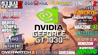 GeForce GT 1030 in 2023  Test in 30 Games [upl. by Dur]