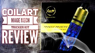 Coilart Mage Mech Tricker Kit Review [upl. by Imar]