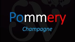 How to Pronounce Pommery Champagne French Wine Pronunciation [upl. by Harilda]