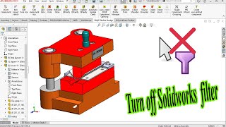 Turn off solidworks filter [upl. by Boak]