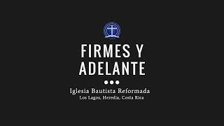 Firmes y adelante [upl. by Spence486]