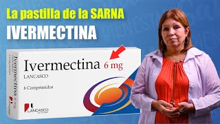 🔸IVERMECTINA PARA SARNA HUMANA 💊 DOSIS 6 mg NIÑOS Y ADULTOS ✅ [upl. by Celestia723]