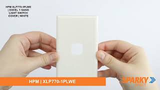 HPM XLP7701PLWE  EXCEL 1 GANG LIGHT SWITCH COVER  WHITE [upl. by Durtschi]