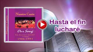 Nuestro Canto  Our Song  Himnos apostólicos Tradicionales [upl. by Hasina]