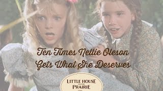 Little House on the Prairie Presents 10 Times Nellie Oleson Gets What She Deserves [upl. by Millburn]