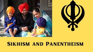 Sikhism and Panentheism [upl. by Yenahc]