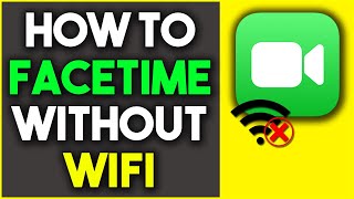 How To Facetime Without WiFi  Easy Way to Use Facetime without WiFi [upl. by Osher]