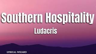 Ludacris  Southern Hospitality lyrics ludacris southernhospitality hiphop hiphopmusic [upl. by Sirrep860]