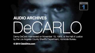 Danny DeCarlo November 19 1969 interviewed by Sgt Paul Whiteley of LASO  Part One [upl. by Asamot]