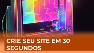 Tutorial de como criar um site em 30 segundo com inteligência artificial ia site shorts [upl. by Till]