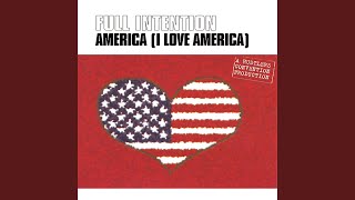 America I Love America [upl. by Aniraz]