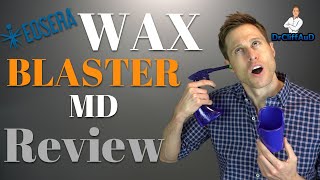 Best AtHome Earwax Removal  WAX BLASTER MD Review [upl. by Shanan]