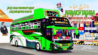 WARAICH TAYARA JB3 BUS ROOF FILE LIVERY JIS KO CHAIA WHATSAPP GROUP LINK DESCRIPTION MAIN HI [upl. by Ahsahs]