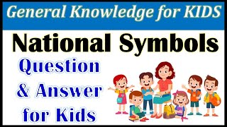 National Symbol of India  Indian National symbols  General Knowledge for kids [upl. by Euqinue862]