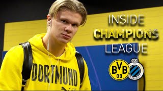 INSIDE Champions League  BVB  Club Brügge 30 [upl. by Hanleigh555]