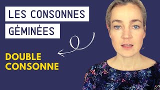 Les consonnes géminées  Prononciation [upl. by Pape439]