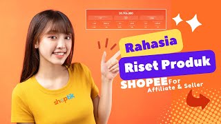 Cara Riset Produk Terlaris di Shopee Untuk Affiliate  Riset Produk Terlaris Shopee Affiliate [upl. by Jaime]