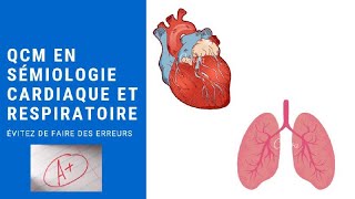 QCM en Sémiologie révision UE1 💯 cardiovasculaireetrespiratoire [upl. by Cired]